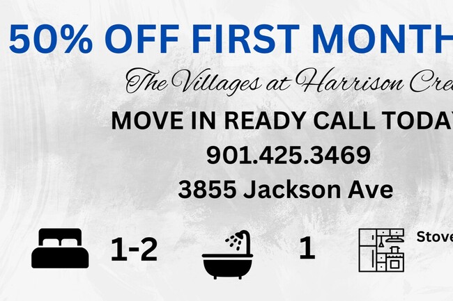 Villages at Harrison Creek- 50% off 1st month